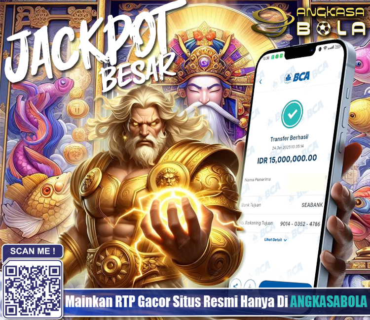 INFO KEMENANGAN SLOT ANGKASABOLA 24 JANUARI 2025